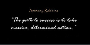Tony Robbins - Take Massive Action