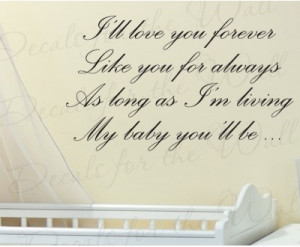 ll Love You Forever My Baby's Room Vinyl Wall Decal Quote