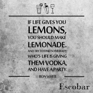 Ron White Quotes #ron #white #lemons #lemonade