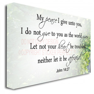 Give You My Heart Quotes Framed canvas print my peace i