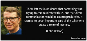 More Colin Wilson Quotes