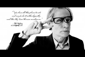 WALLPAPER: Bill Nighy quote on acting with photo