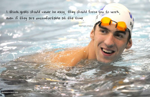 Inspirational Swimming Quotes Michael Phelps Phelps goals quote