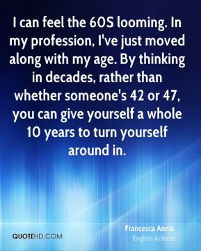 Francesca Annis I Can Feel The 60s Looming In Myjpg picture