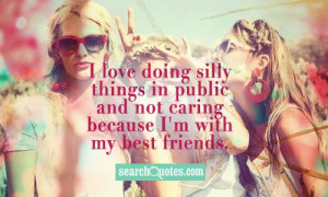 Funny Quotes About Best Friends Being Crazy (4)