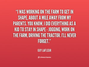 quote-Guy-Lafleur-i-was-working-on-the-farm-to-22885.png