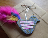 Handmade Bird Ornament with Inspirational Quote