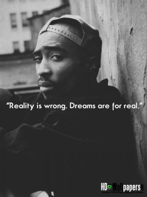 Tupac Shakur Quotes about Life and Love