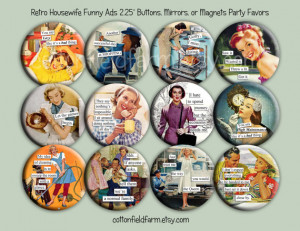 Retro Housewife Ads with Funny Sayings Set C, 2.25