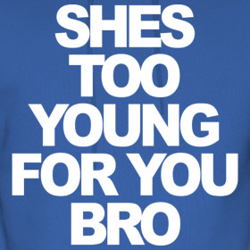 she-s-too-young-for-you-bro-jersey-shore-stayflyclothing-com_design ...