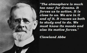 Cleveland abbe famous quotes 3