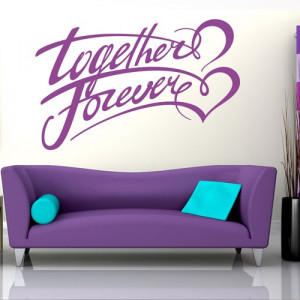 Together Forever Quotes