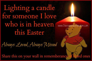 Lighting A Candle For Someone In Heaven This Easter Pictures, Photos ...