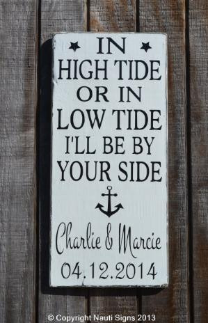 Beach Wedding Signs, Wedding Decoration Ideas - In High Tide Or Low ...