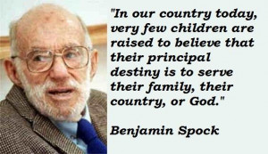 Benjamin spock famous quotes 5
