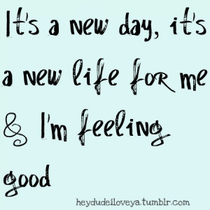 feeling, good, life, marker, new day, new life, quote, text