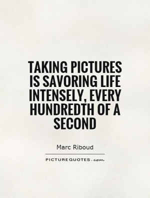 Photography Quotes Marc Riboud Quotes