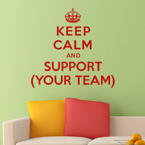 ... And Support (YOUR TEAM) - Wall Sticker Art Decal Vinyl Quote Custom