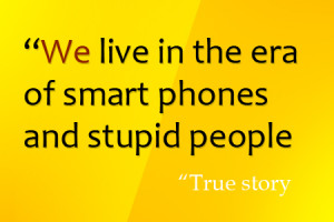 funny quote of smart phones