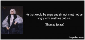 More Thomas Secker Quotes