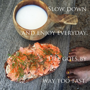 slow-down-and-enjoy-everyday-life-goes-by-way-too-fast-quote