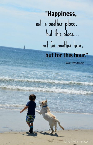 Happiness Quote by Walt Whitman. Parsons Beach, Maine www.cindywimmer ...