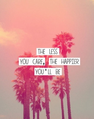 Need to learn to care less!