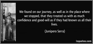More Junipero Serra Quotes