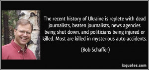The recent history of Ukraine is replete with dead journalists, beaten ...