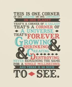 This is one of my favorite Doctor Who quotes...