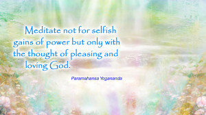 Meditation Quotes Yogananda meditate god