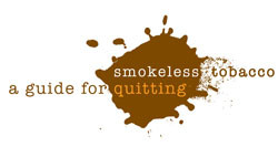 Smokeless Tobacco: A Guide for Quitting