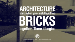 28 Inspirational Architecture Quotes by Famous Architects and Interior ...