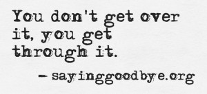 Quote to describe the pain of losing a baby, experiencing a ...