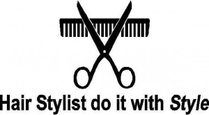 Funny Decals :: Hair Stylist Do It With Style Decal / Sticker
