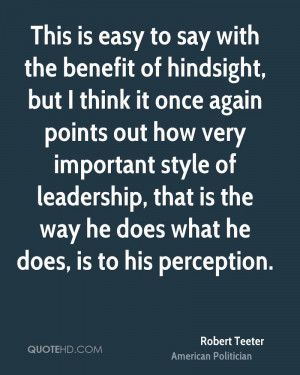 Robert Teeter Leadership Quotes