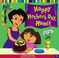 dora the explorer with mom and quote-happy mothers day mami