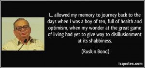 More Ruskin Bond Quotes