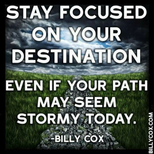 Keep your eyes on the prize!