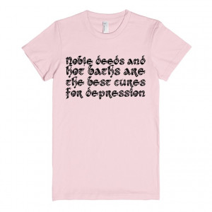 Noble deeds and hot baths are the best cures for depression