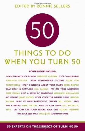 ... Subject of Turning 50 (Fifty Experts on the Subject of Turning Fifty
