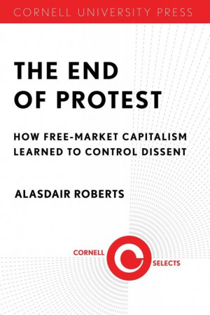 The End of Protest? Has Free-market Capitalism Learned to Control ...