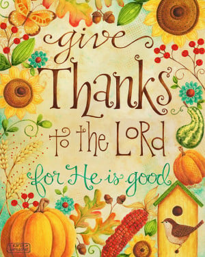 Give Thanks to the Lord 8x10 Art Print Christian Bible Verse ...
