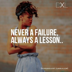 dope, dxl, legit, life, quotes, rihanna, swag