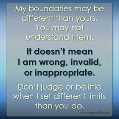 ... people respect boundaries live boundaries in relationships