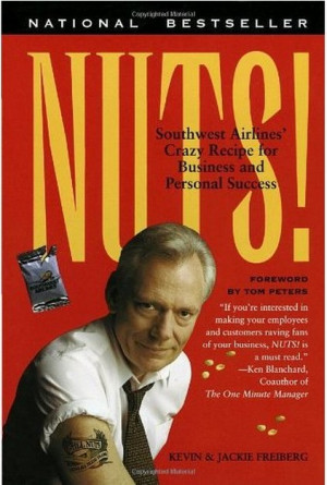Nuts! Southwest Airlines crazy recipe for business and personal ...