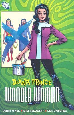 Start by marking “Diana Prince, Wonder Woman, Vol. 1” as Want to ...