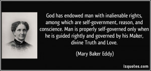 God has endowed man with inalienable rights, among which are self ...