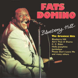 Fats Domino Blueberry Hill