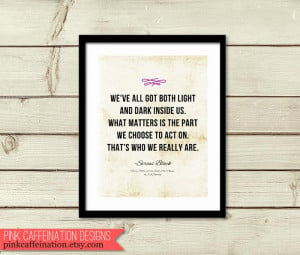 Inspirational Quote Print - Harry Potter Quote from Sirius Black ...